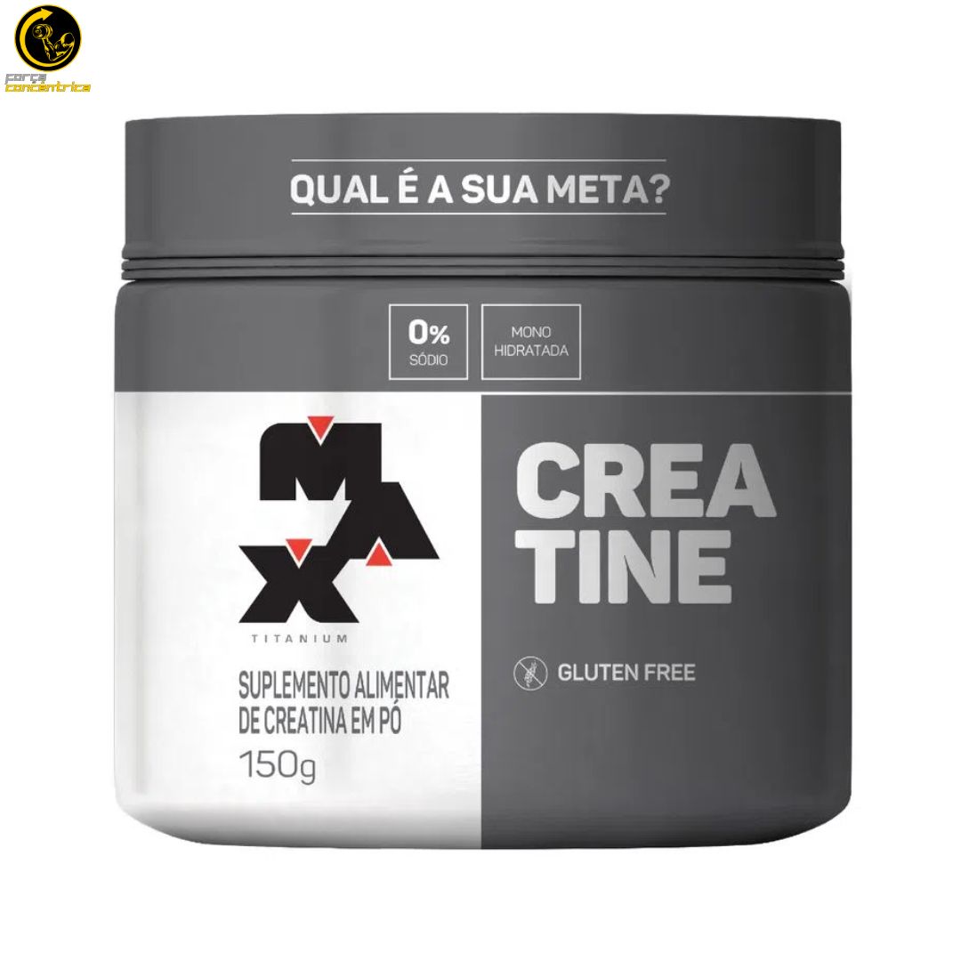 Creatina 150G - Max Titanium - Força Concêntrica (2)